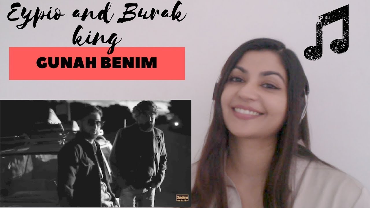 Eypio & Burak King - #Günah Benim - Reaction Video!