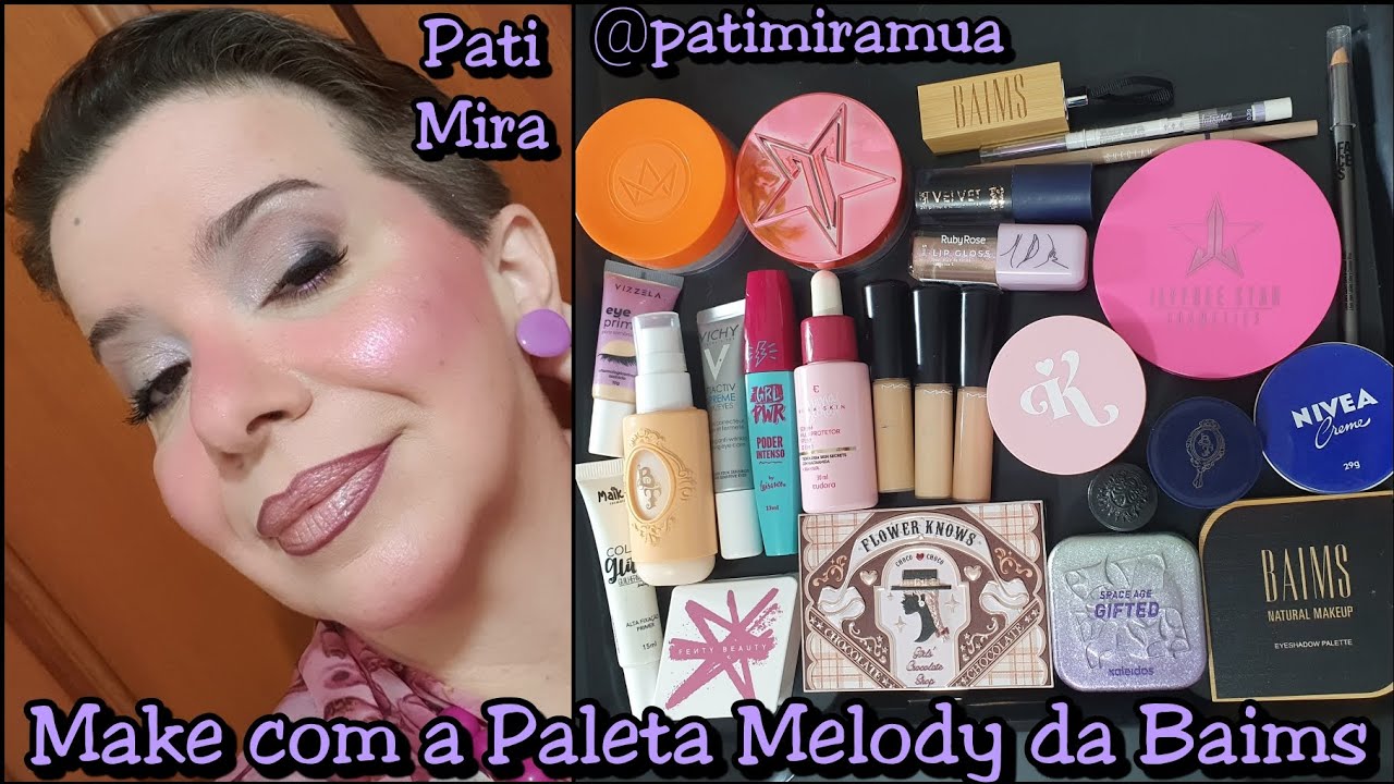 Make com a Paleta Melody da Baims 💜