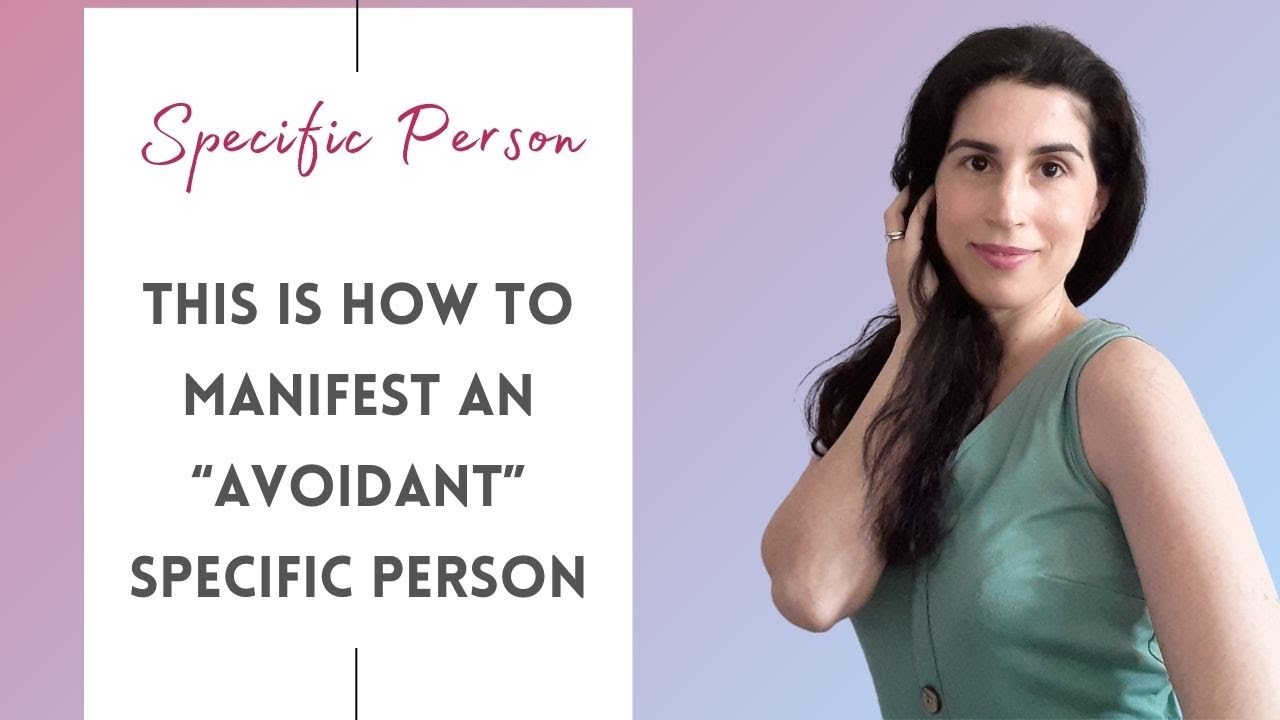 THIS Is How To Manifest An "Avoidant" Specific Person | Attachment Theory & Manifesting