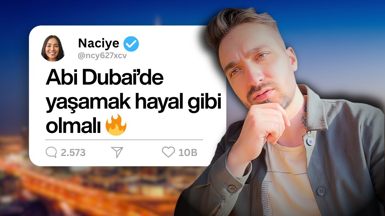 Dubai&rsquo;de Yaşamak Sandığın Gibi Değil | Ger&ccedil;ekler, Zorluklar ve Fırsatlar