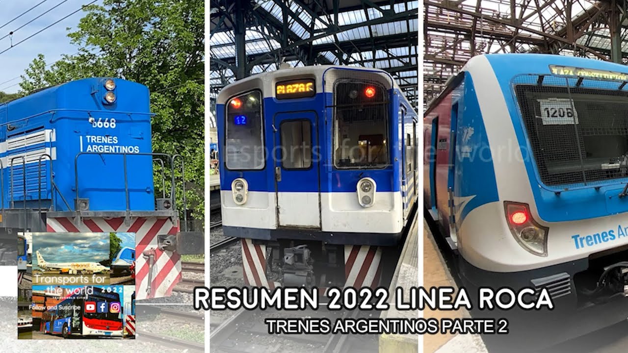 Resumen 2022 LINEA ROCA PARTE 2