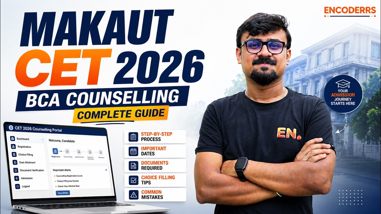 🔥 MAKAUT CET 2026 BCA Counselling | Step-by-Step Process, Documents & Choice Filling