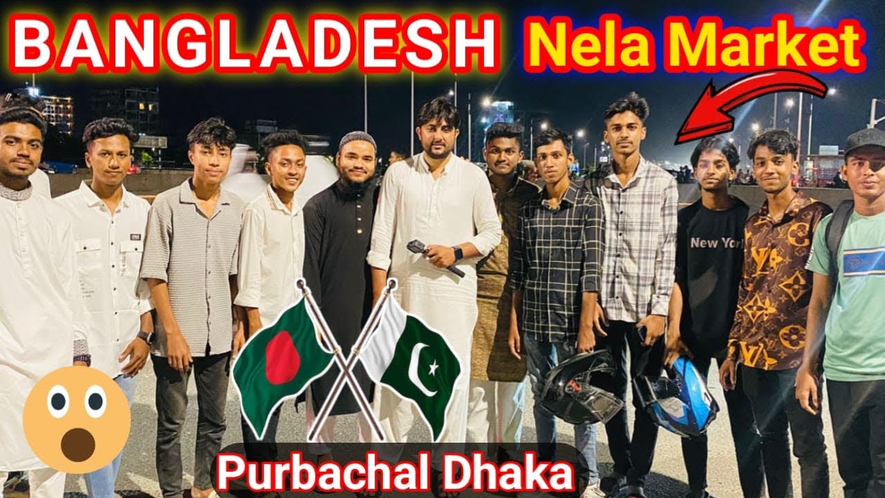 Explore Nela Market Dhaka Bangladesh 🇧🇩 || Kashif Malik 2