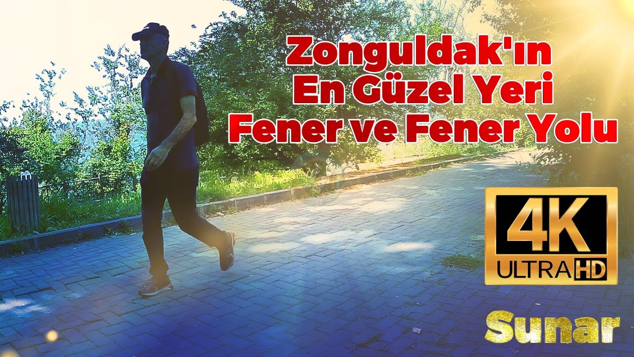 Zonguldak'ın En Güzel Yeri Fener ve Fener Yolu