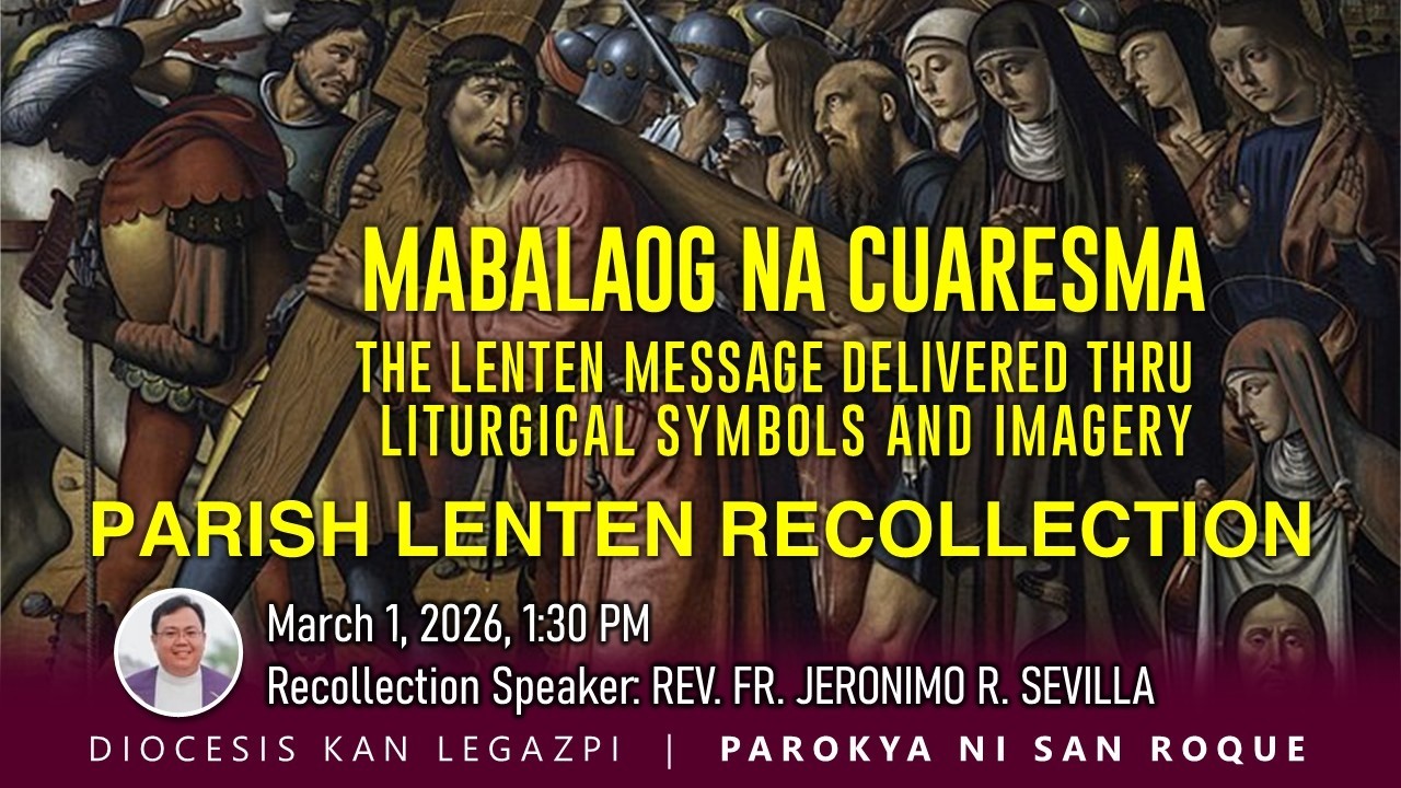 LIVE | Parish lenten Recollection | March 1, 2026 | 1:30 PM
