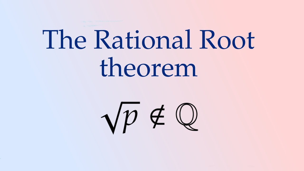 The rational root theorem and its consequences.