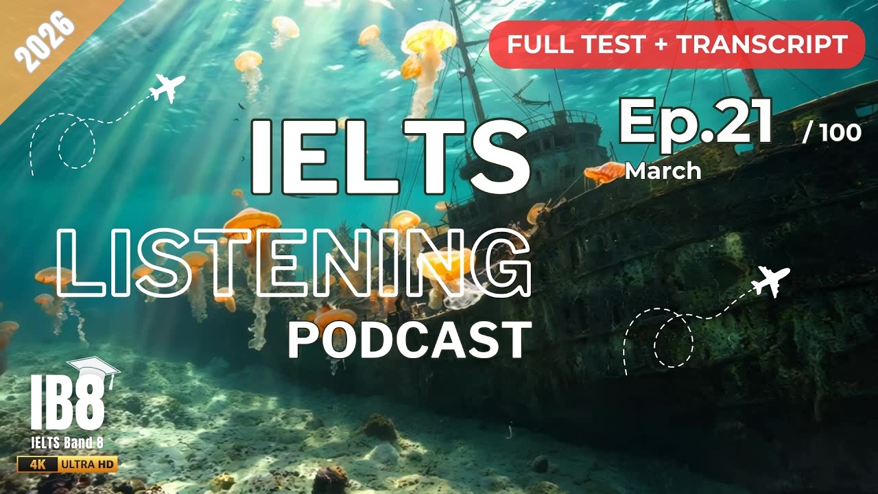 IELTS Listening Podcast Ep 21 Practice Test | Luyện nghe tiếng Anh thụ động | Full Test & ASMR #ib8