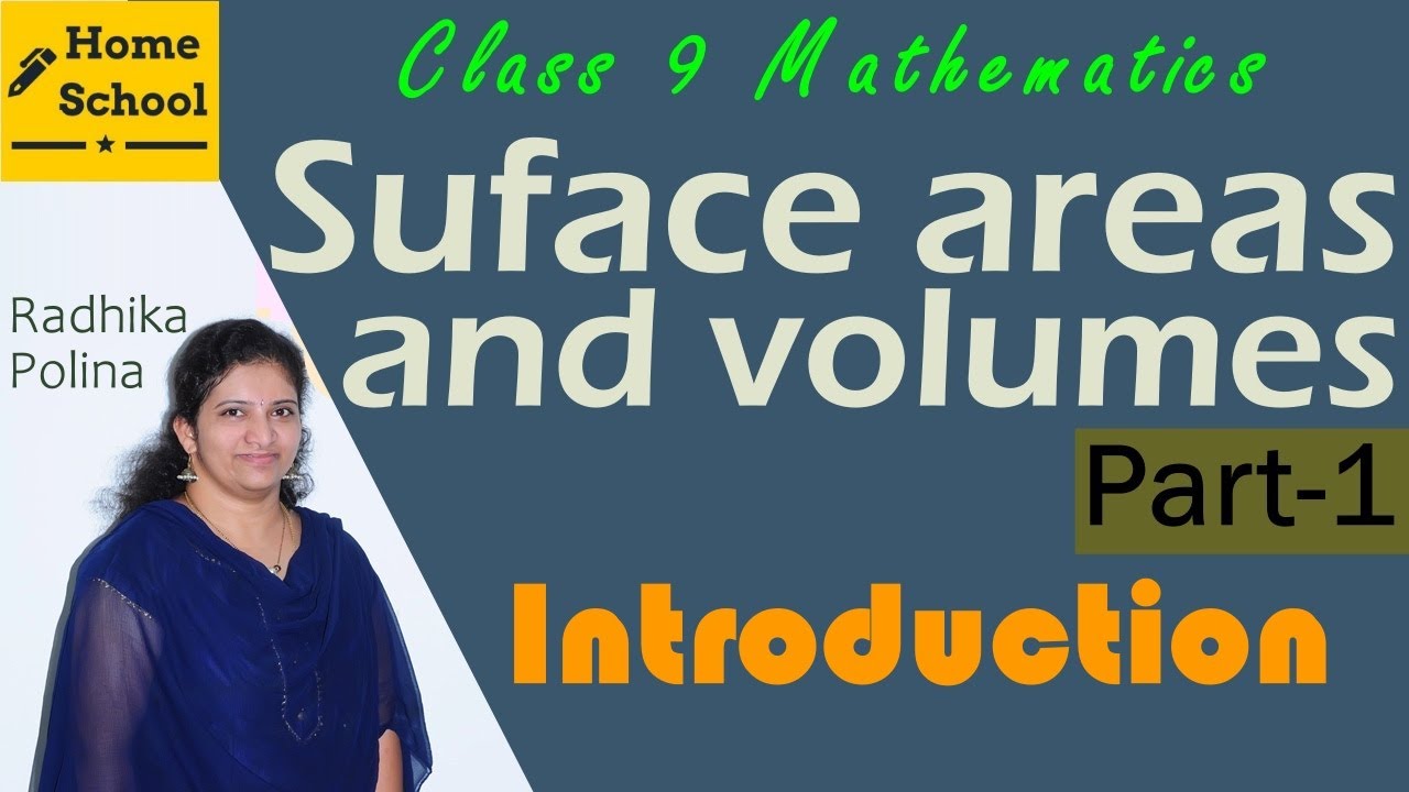 Surface Areas & Volumes| Part-1| Class 9|Introduction|Mathematics NCERT / CBSE