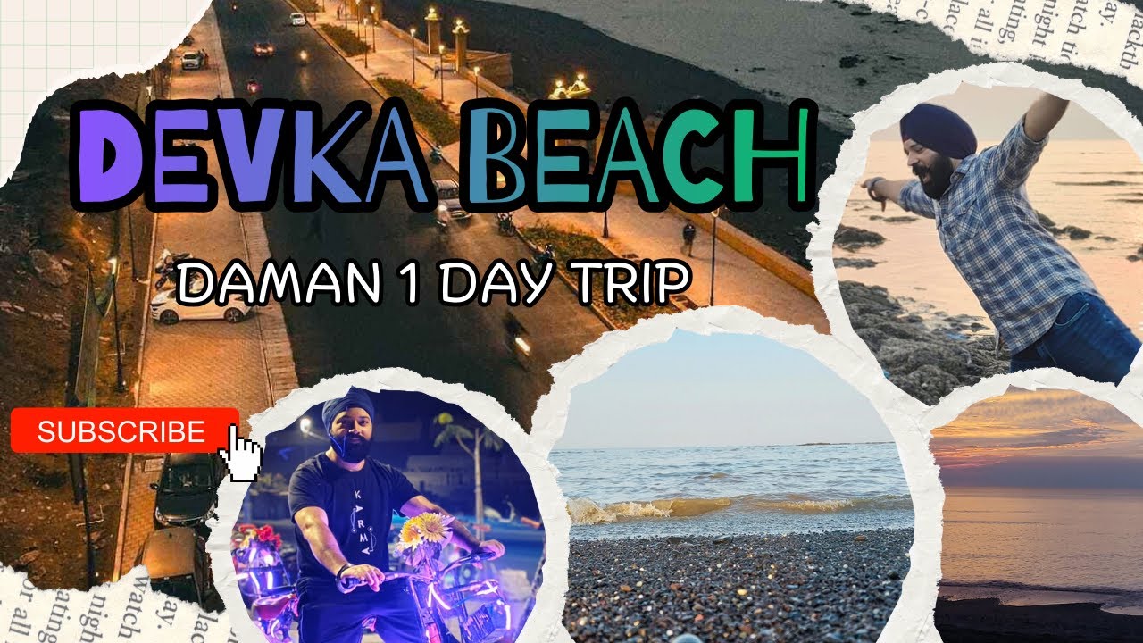 Daman Episode 3 | Devka Beach Daman | Beautiful Sea View & Relaxing Beach Vibes 🌊