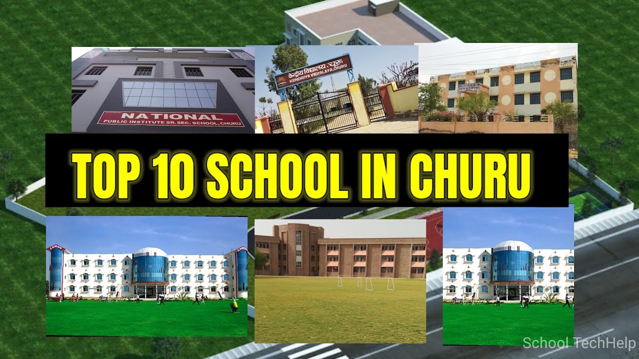 Top 10 school in CHURU (Rajasthan)|| Best School in Churu ||#top10schools #top5school #topschools