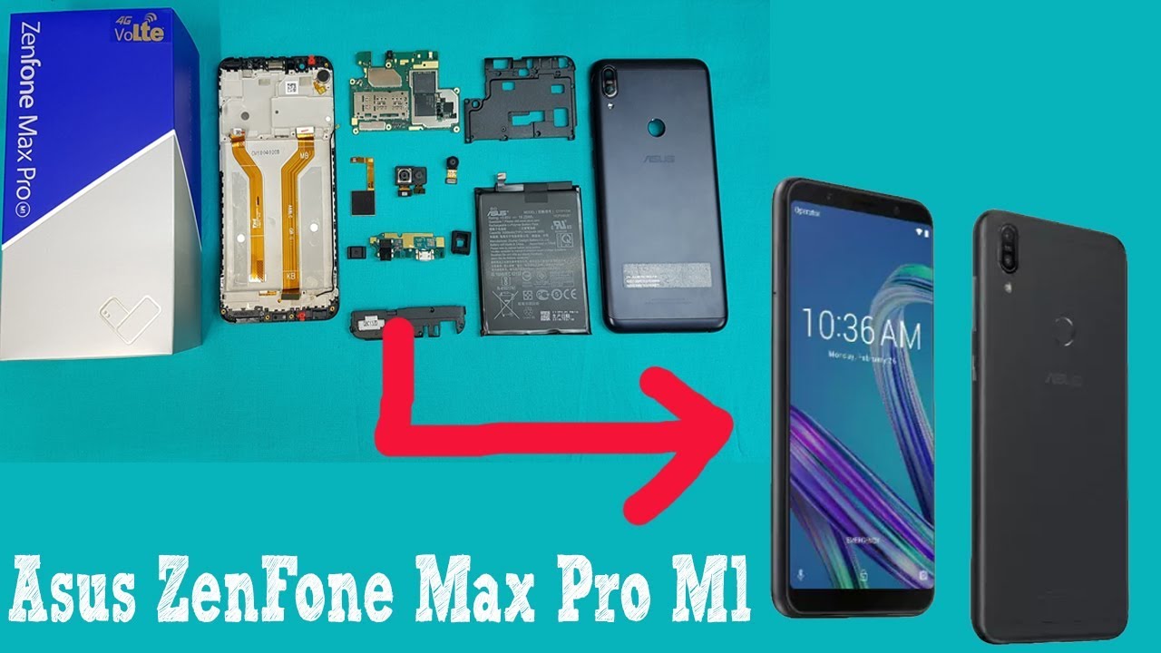 Asus Zenfone Max Pro M1 Reassembly || How to Disassembly and Reassemble Max Pro M1
