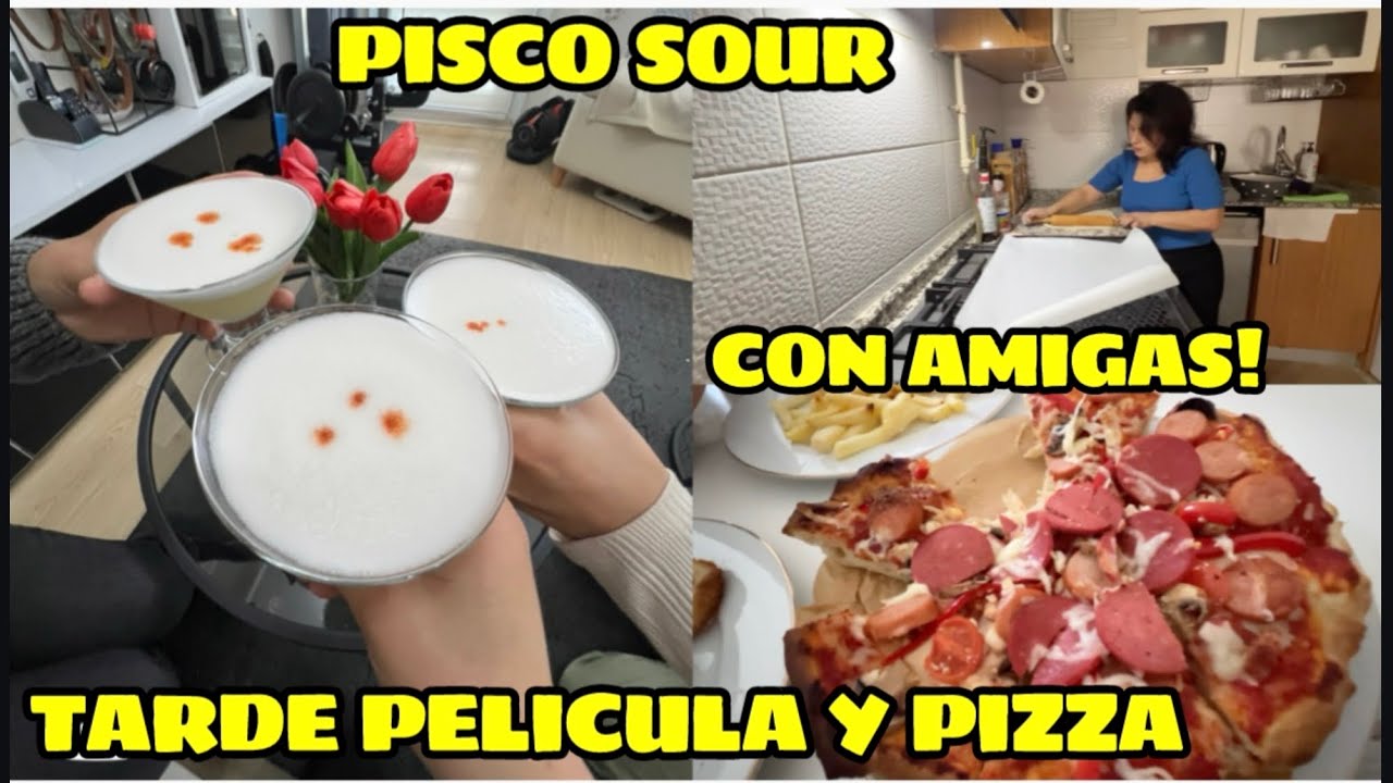 DÍA DE PELÍCULA Y PIZZA 🍕/PISCO SOUR 🍸🇵🇪/ROLLOS DE CANELA 🤩