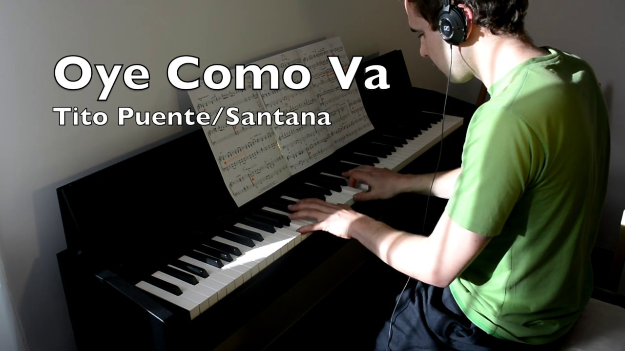 Tito Puente/Santana - Oye Como Va, Jazz Piano Solo