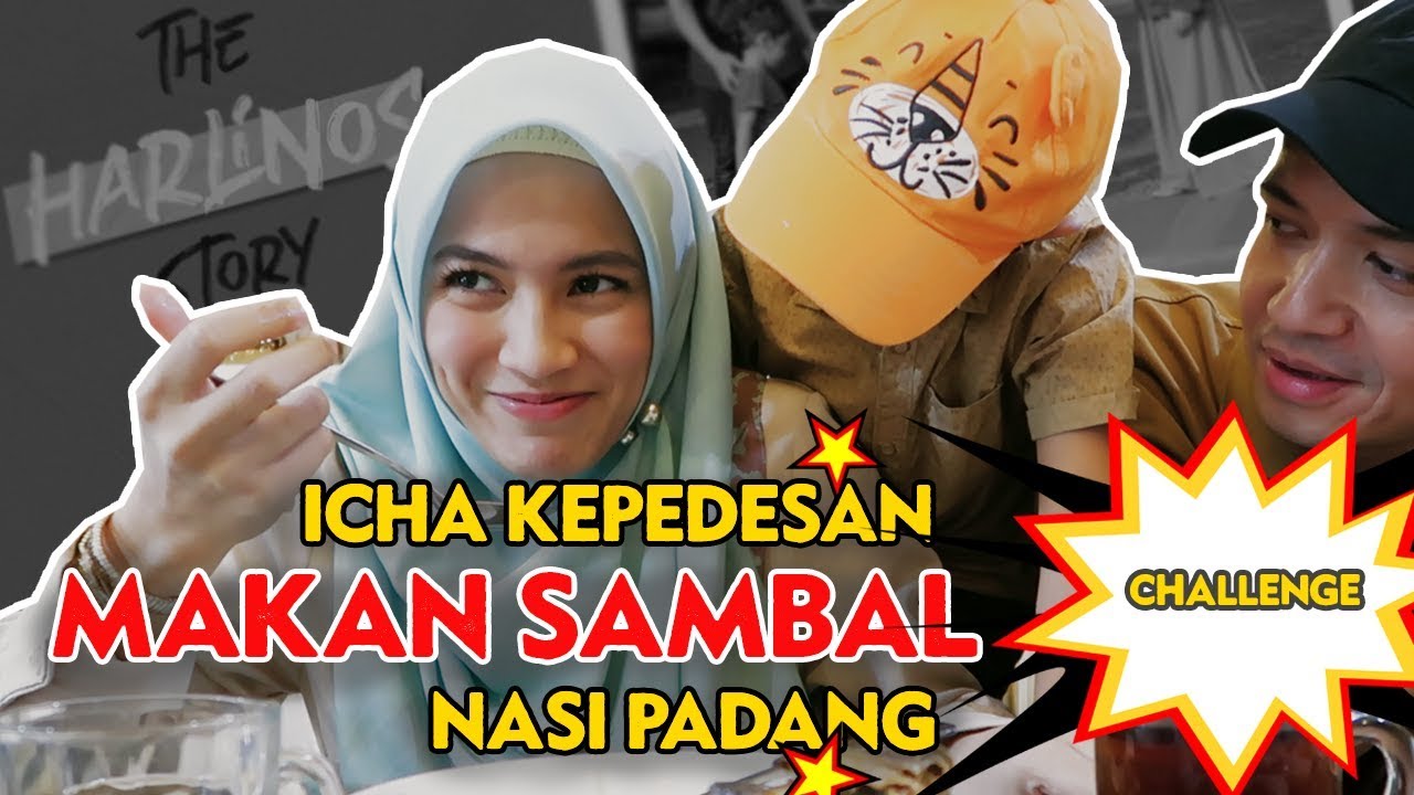 Bunda Icha Kepedesan! (Challenge)