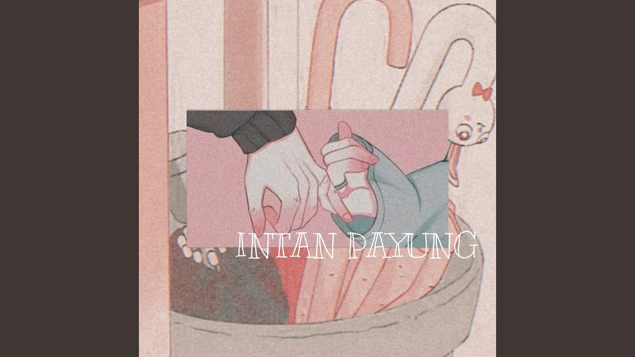 INTAN PAYUNG