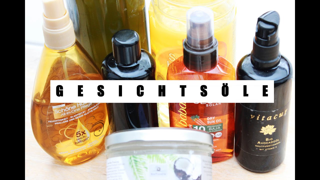 🌸 GESICHTSÖLE Paraffinische vs pflanzliche Öle | Qualität  | trockene / fettige Haut GESUND & SCHÖN