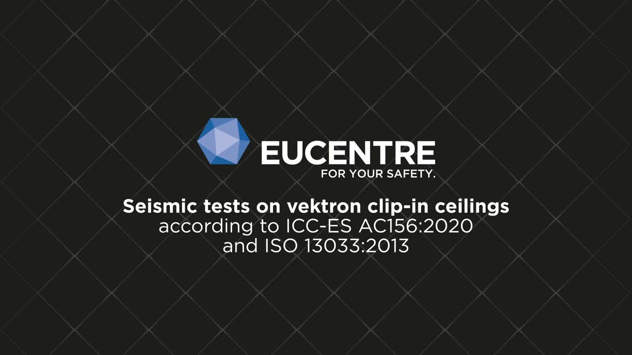 Seismic tests on vektron clip-in ceilings according to ICC-ES AC156:2020 and ISO 13033:2013