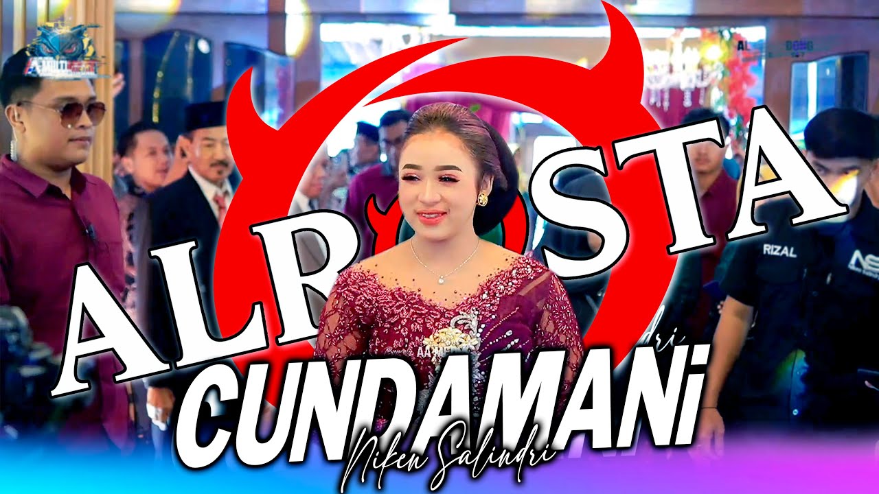 CUNDAMANI - NIKEN SALINDRI - ALROSTA TERBARU -ALFA AUDIO -AAMEDDIA
