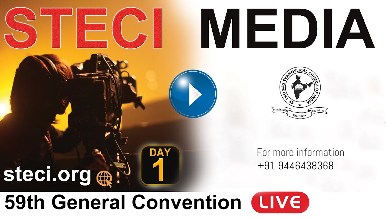 St Thomas Evangelical Church of India |  GENERAL CONVENTION 2020 |  STECI MEDIA | DAY 01