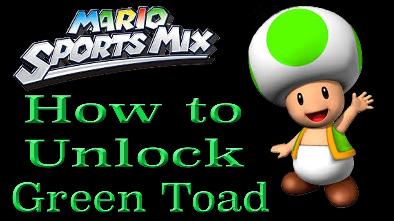 How to Unlock Green Toad - Mario Sports Mix