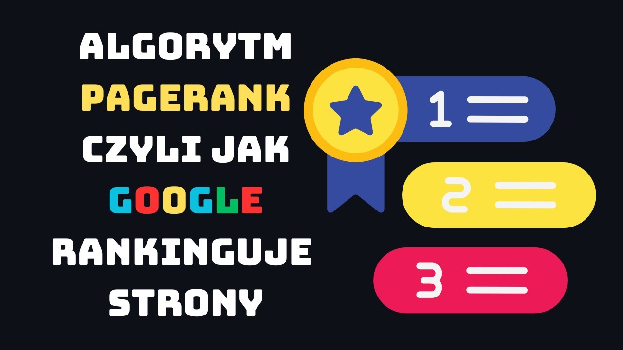 Algorytm PageRank, czyli jak Google rankinguje strony