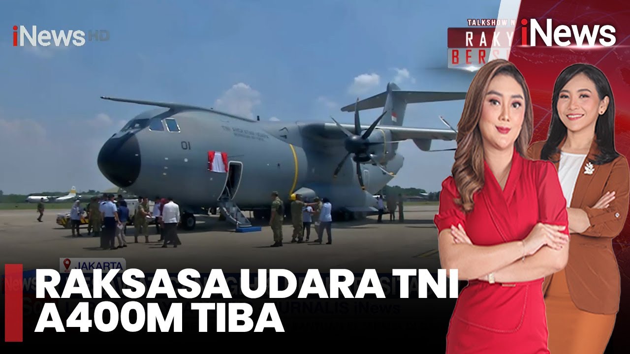Raksasa Udara TNI A400M Tiba Disambut Tradisi 'Water Salute' | iNews Sore (03/11)