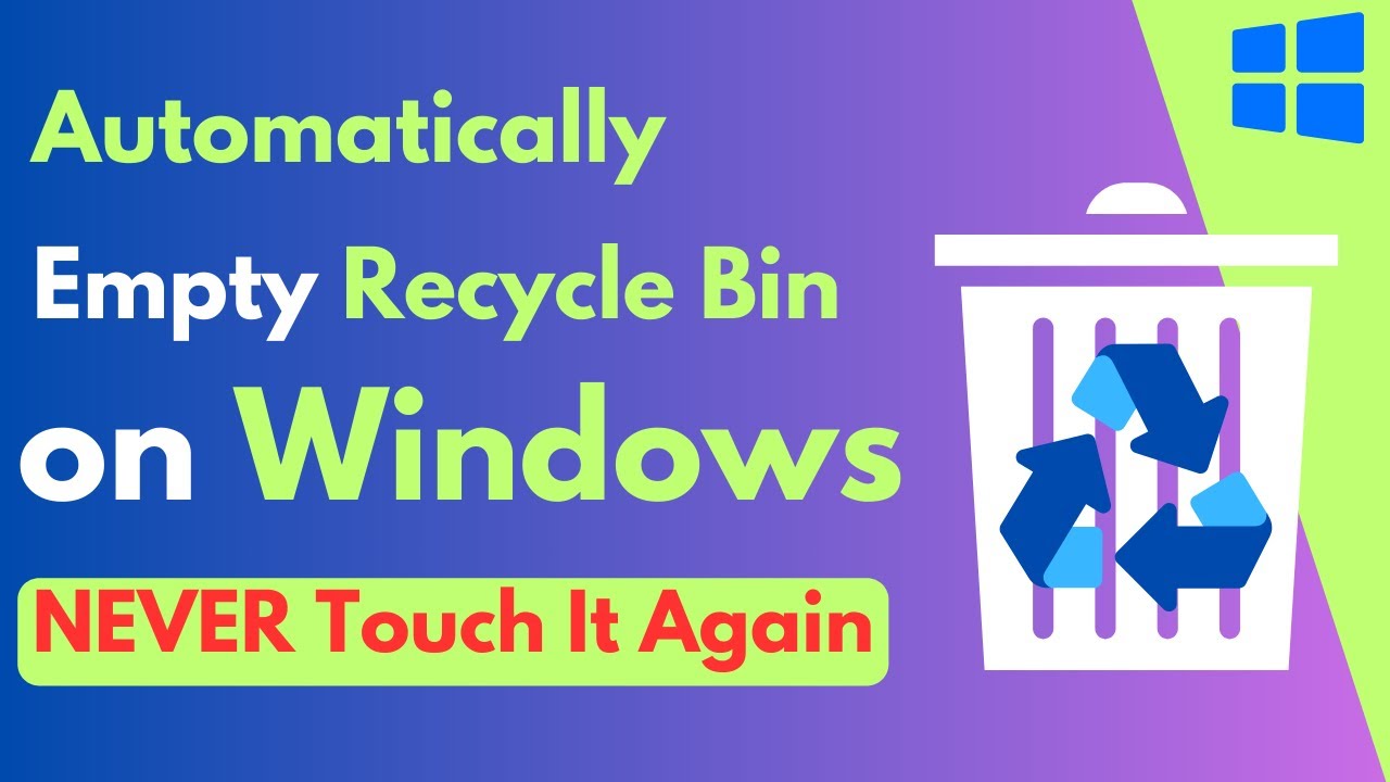 Automatically Empty Recycle Bin on Windows