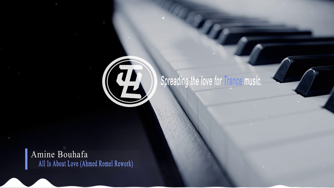 Amine Bouhafa - All Is About Love (Ahmed Romel Rework)