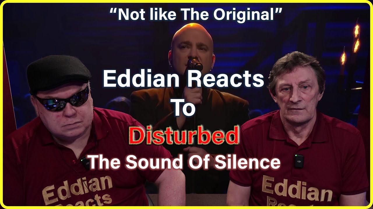 Eddian Reacts To : Disturbed  : The Sound Of Silence