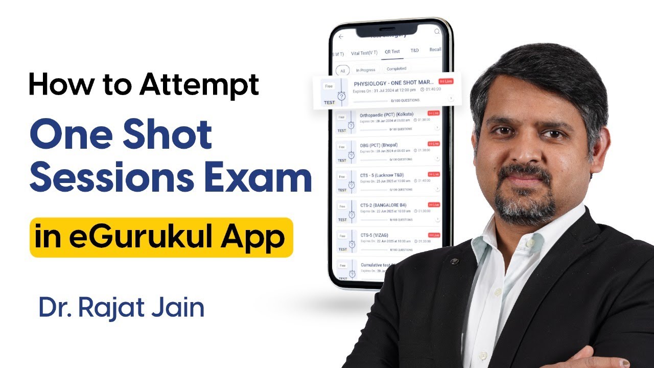 How to attempt the One Shot Session Exam in eGurukul App || Dr. Rajat Jain