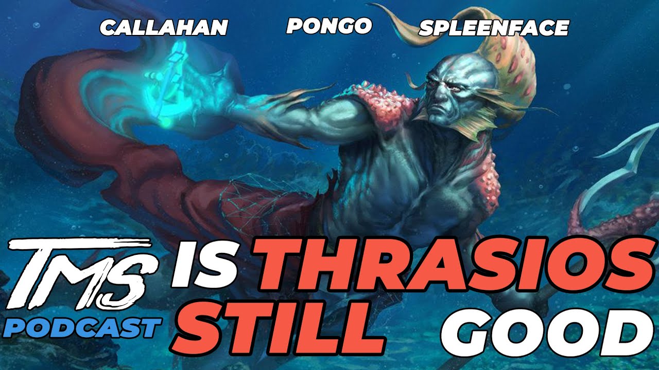 Is Thrasios Still Good? | Podcast S1E23
