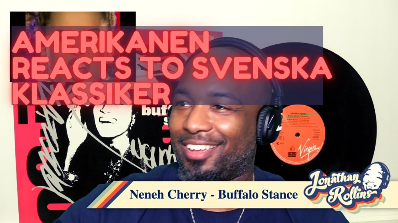 Американская реакция на шведскую классику: Нене Черри — Buffalo Stance