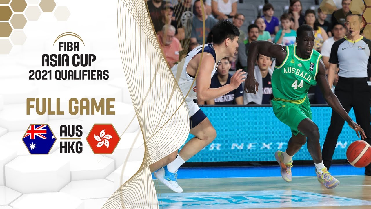 Australia v Hong Kong - Full Game - FIBA Asia Cup 2021 Qualifiers