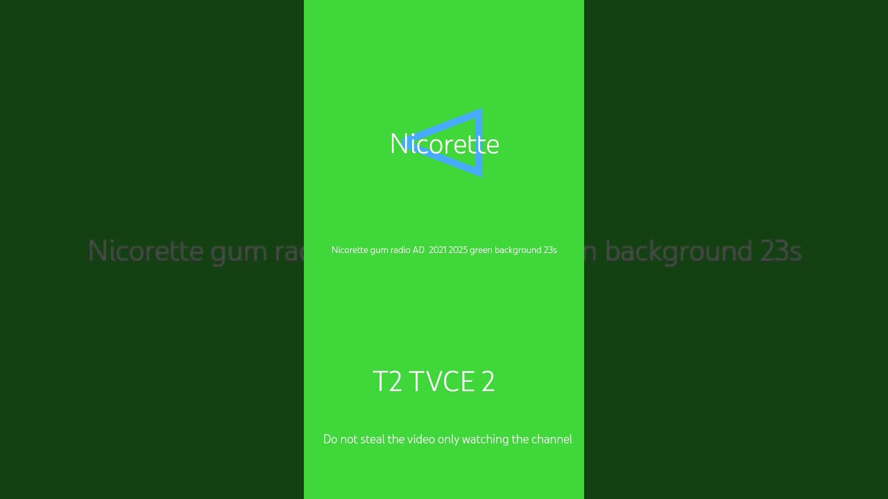 NICORETTE RADIO AD 2021-2025 GREEN BACKGROUND 23S