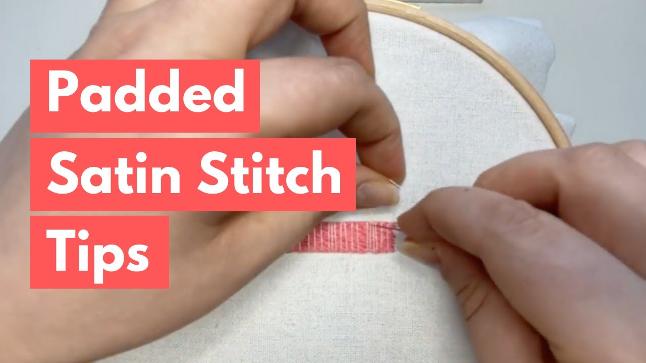 Padded Satin Stitch | Embroidery for Beginners | Embroidery Letters | Embroidery Stitches