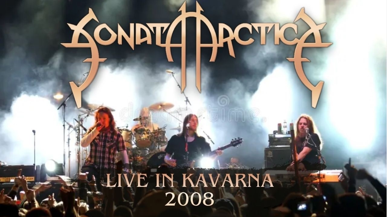 Sonata Arctica Live in Kavarna 2008 - Multi-Cam