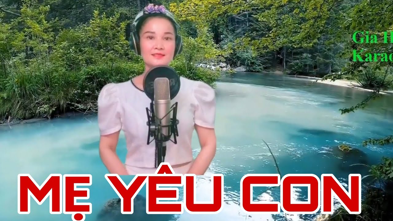 Mẹ Yêu Con - Karaoke có lồng tiếng - Cover by Hương Sen