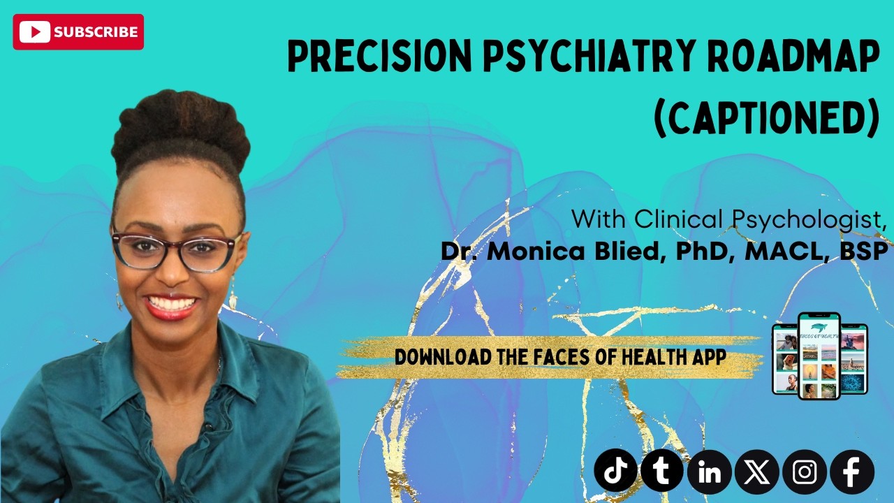 Precision Psychiatry Roadmap (Captioned)