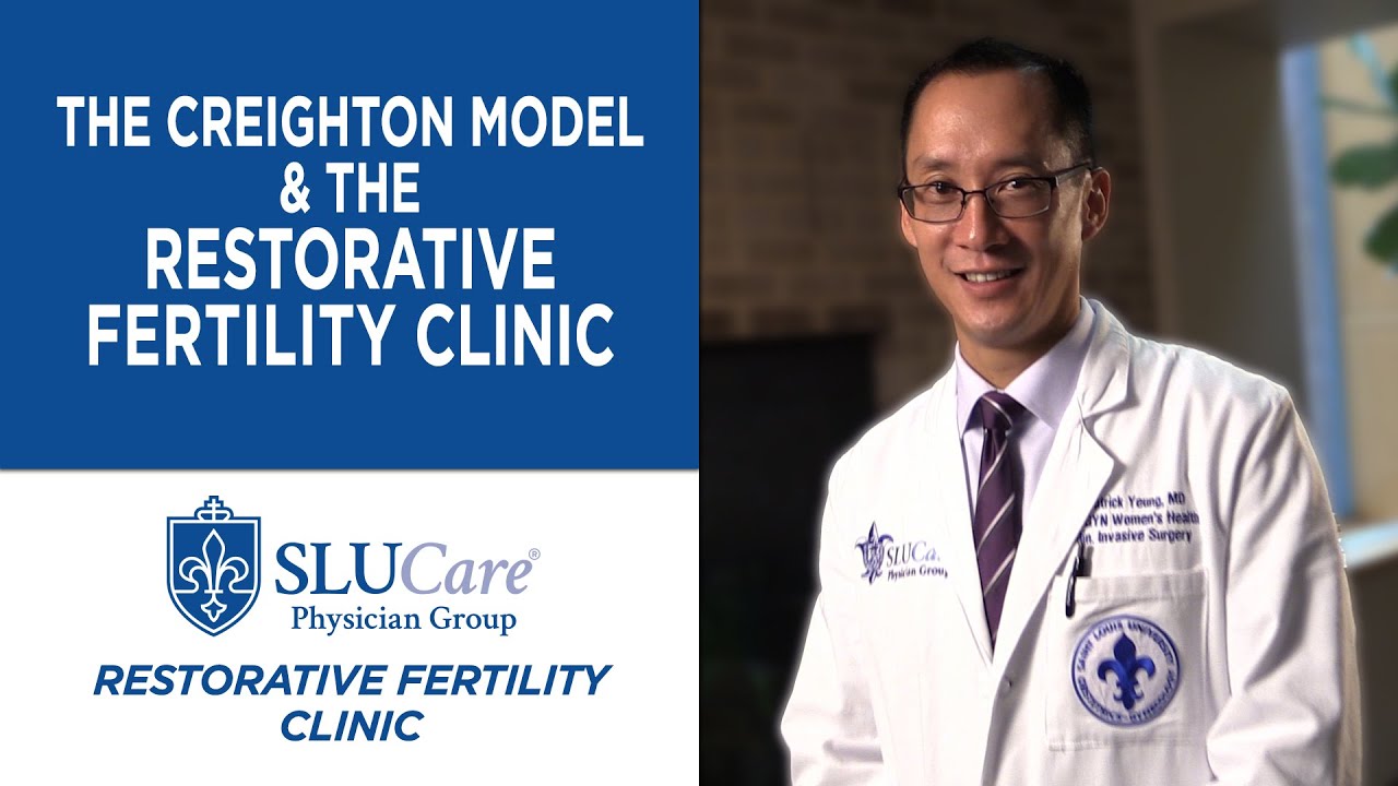 The Creighton Model & The Restorative Fertility Clinic