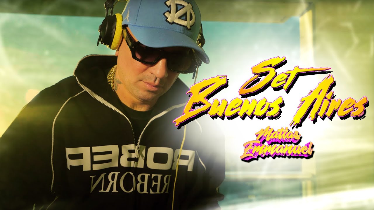 SET Buenos Aires  Matias Emmanuel  ( Latin - Aftermix - Afrohouse ) ❄️