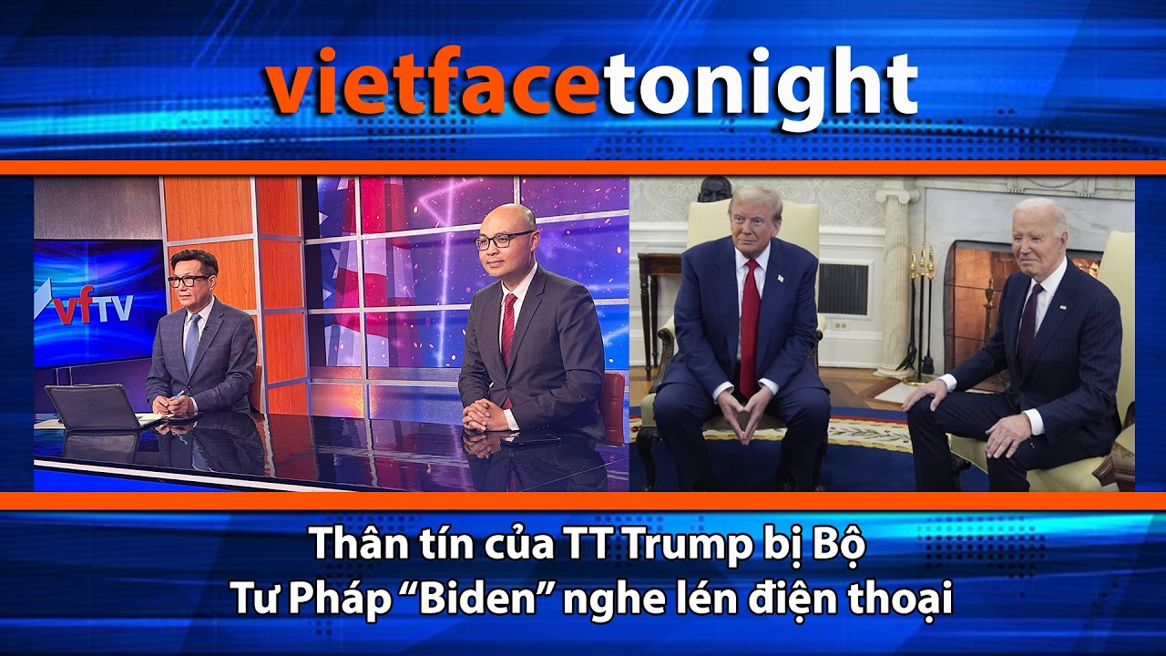 VF Tonight | Thân tín của TT Trump bị Bộ Tư Pháp “Biden” nghe lén điện thoại | 2/26/26