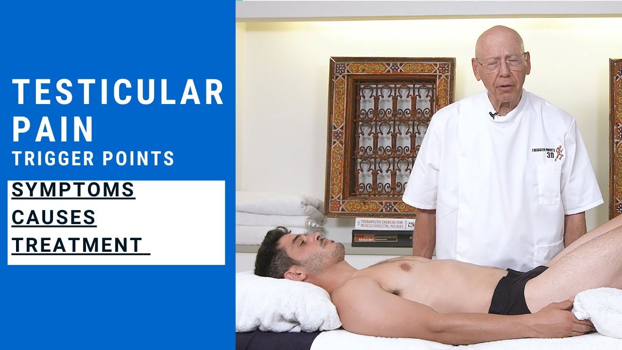 Testicular Pain - Trigger Point Therapy Overview