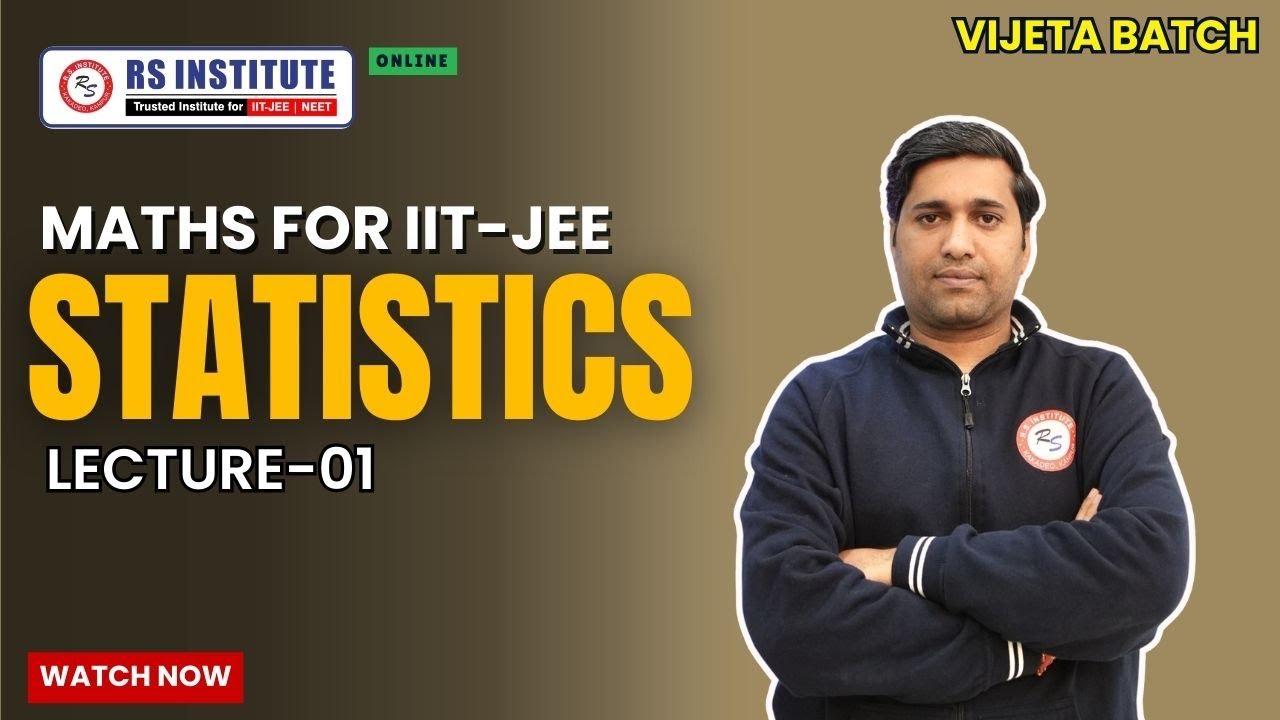IIT JEE 2026- Statistics L-01 || VIJETA- OFFLINE CLASS TO LIVE BEST IIT COACHING IN KANPUR
