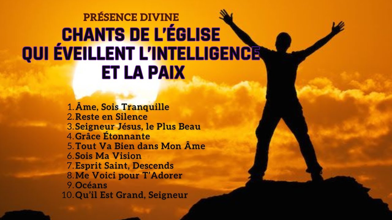 Présence Divine – Chants de l’Église qui Éveillent l’Intelligence et la Paix 