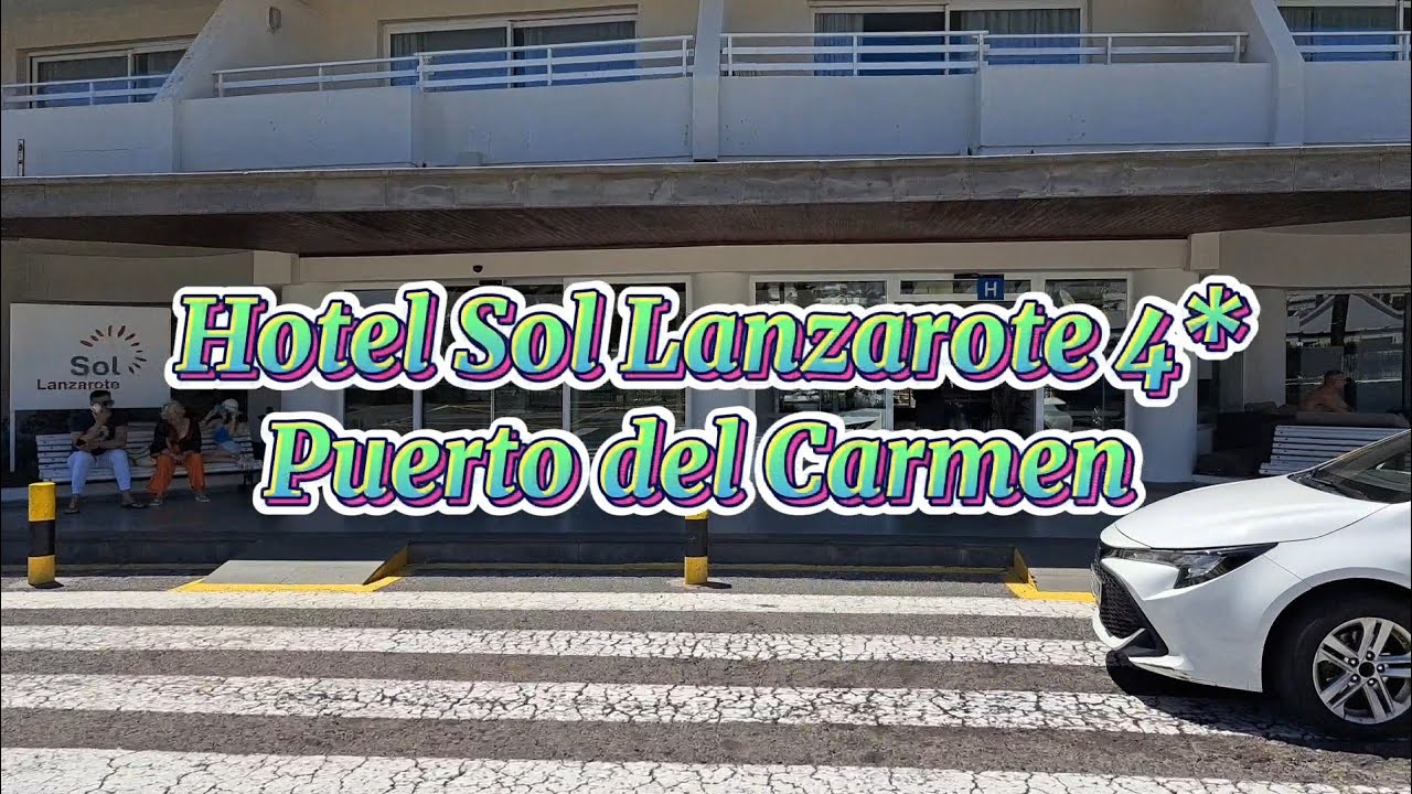 Hotel Sol Lanzarote 4* Puerto del Carmen 