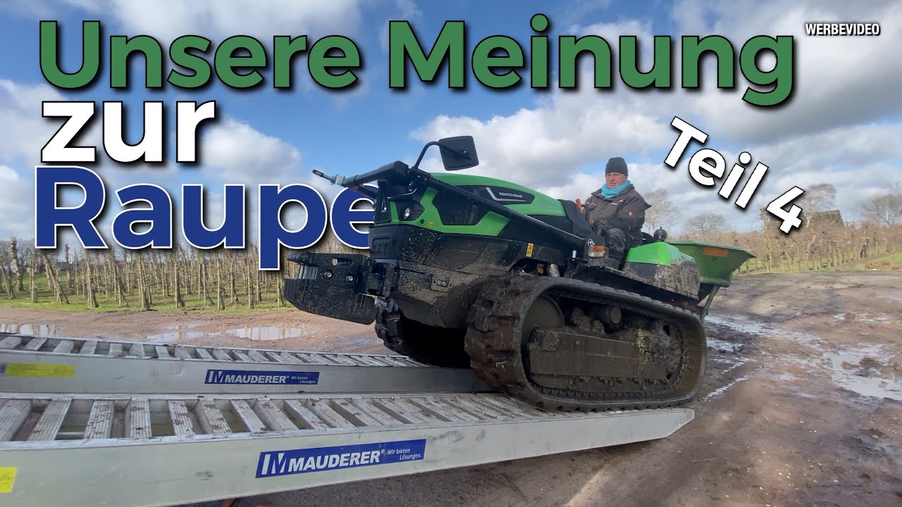 Obsthof Raddatz - Unser Fazit zur Deutz-Fahr KF5100 Raupe