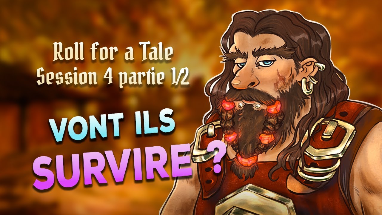 RENDRE UN NAIN HEUREUX - Roll for a Tale [JDR FR]