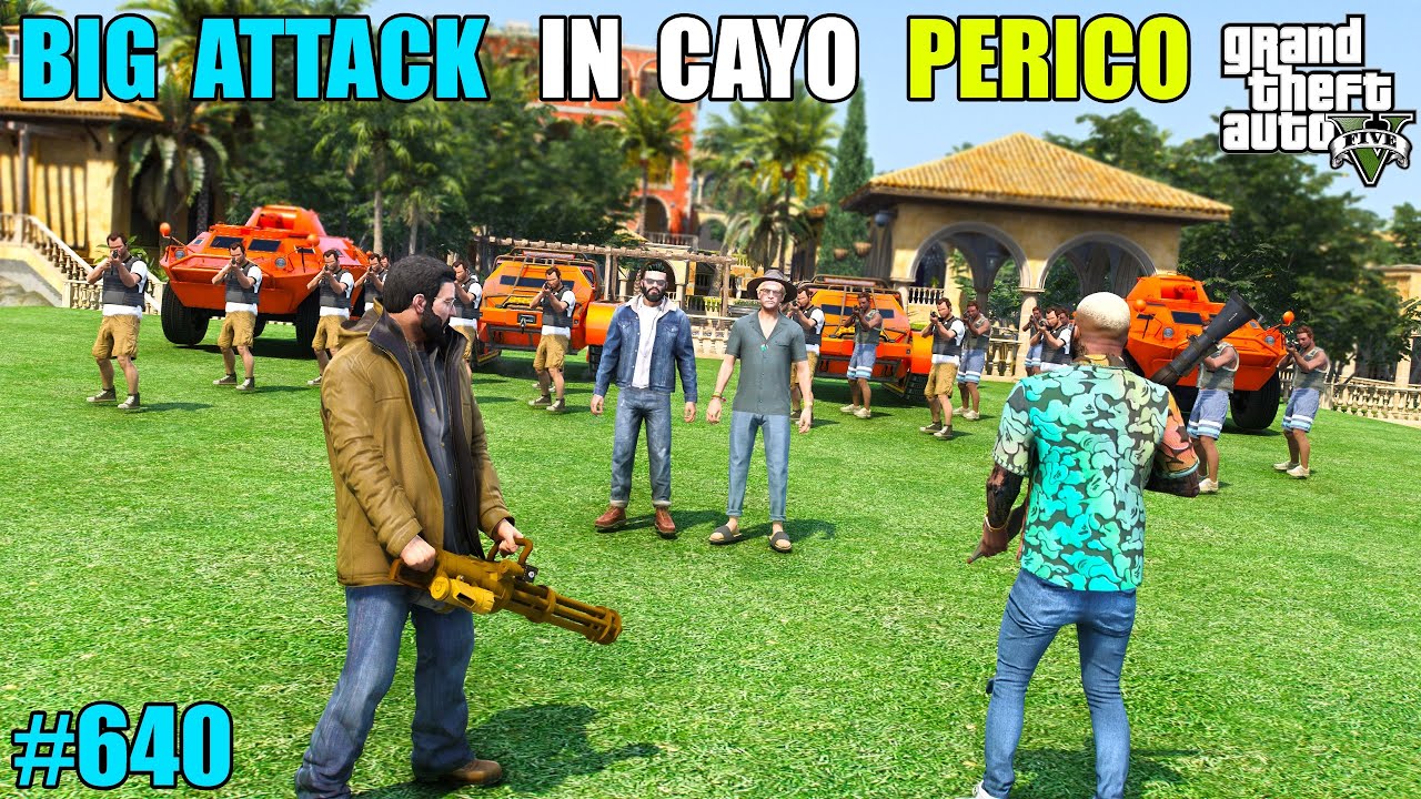 GTA 5 : MICHAEL'S BIG ATTACK ON CAYO PERICO | GTA 5 GAMEPLAY #640