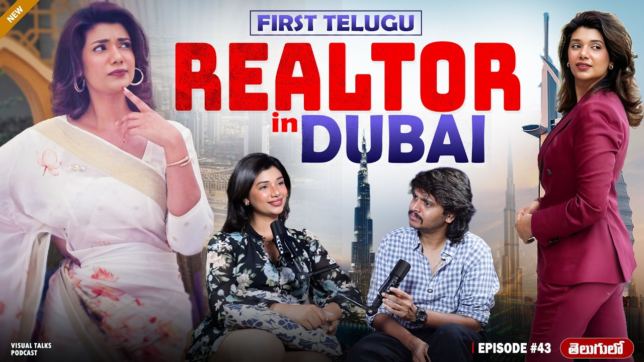 From India to Dubai 😱🏙️|First Telugu Realtor In Dubai |Geethika Kirpa | Visual Talks Podcast