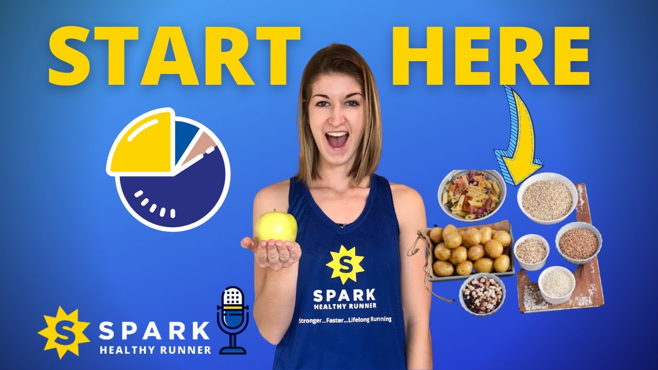 Nutrition Basics for Runners, Do THIS First!
